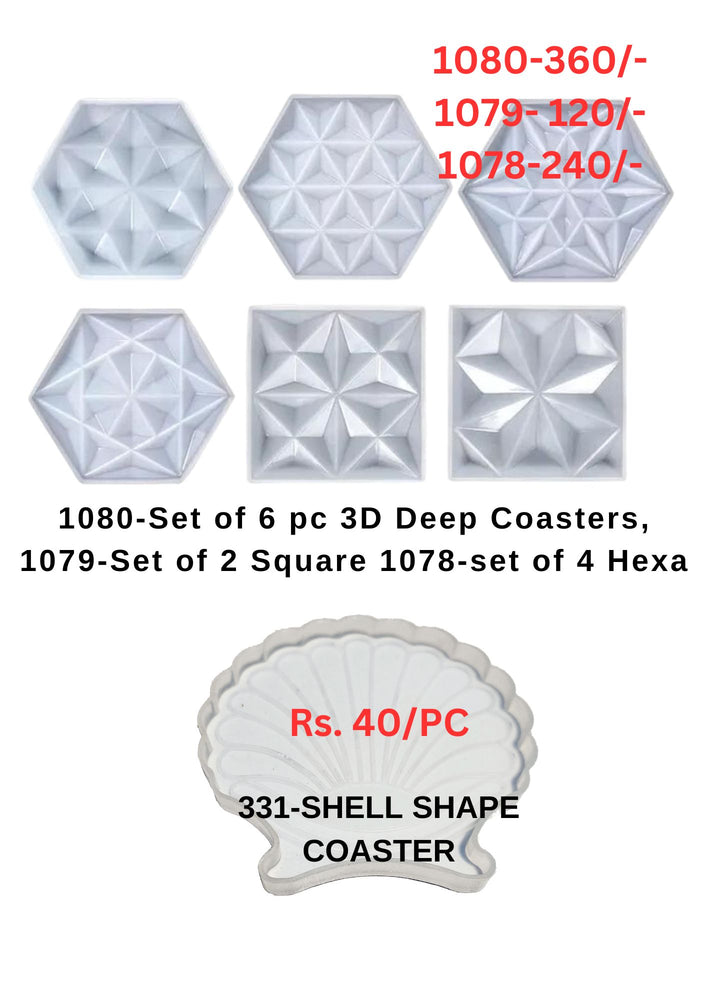 3DD-6DESIGN SET & 2DESIGN SQUARE  SET & 4DESIGN HEXA SET IN 4INCH SIZE AND PLUS SEASHELL COSTER 4IN
